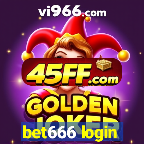 bet666 login